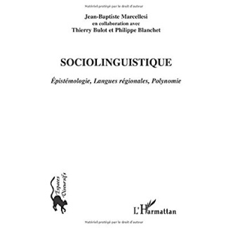 Sociolinguistique. Epistémologie, langues régionales, polynomie