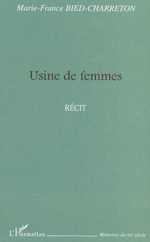 Usine de femme: récit