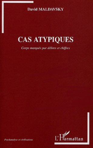 Cas atypiques. Corps marqués par délires et chiffres