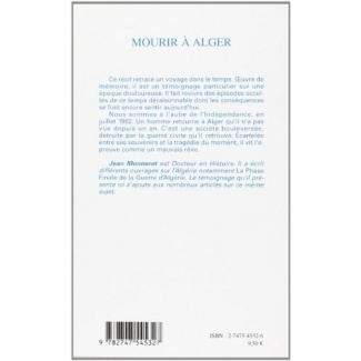 Mourir à Alger. Eté 1962