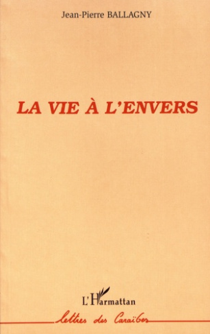 La vie à l'envers