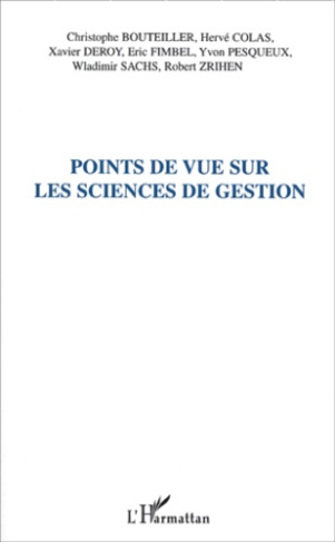 Points de vue sur les sciences de gestion