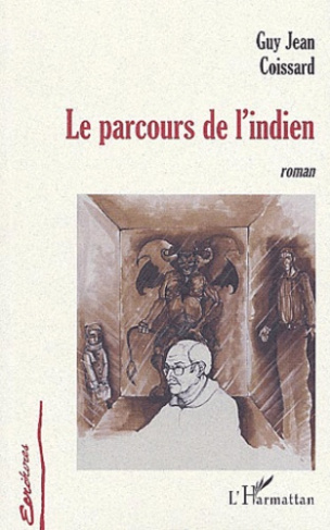 Le parcours de l'indien