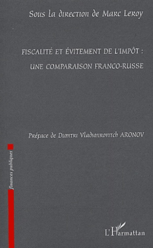 Fiscalité et évitement de l'impôt : une comparaison franco-russe