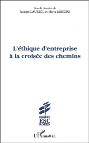 L'éthique d'entreprise à la croisée des chemins