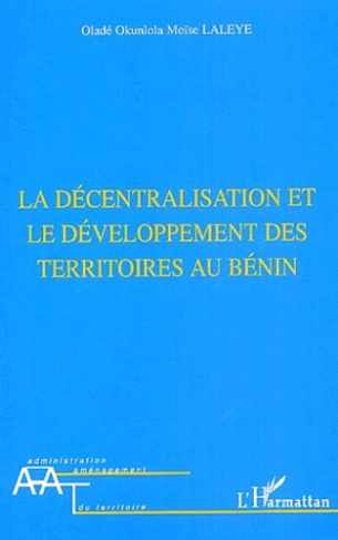 La décentralisation et le développement des territoires au Bénin