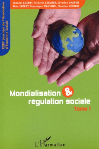 Mondialisation & régulation sociale. XXIIIèmes Journées d'économie sociale, Grenoble, 11-12 septembr