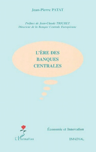 L'ère des banques centrales