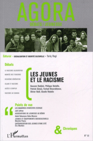 Agora Débats/Jeunesse N° 32 : Les jeunes et le racisme