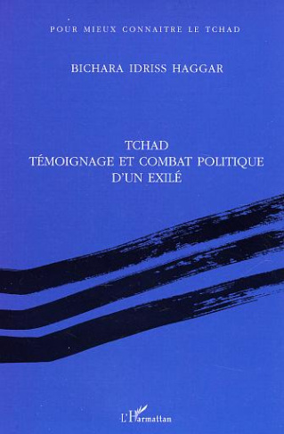 Tchad, témoignage et combat politique d'un exilé