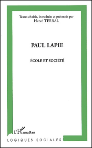 Paul Lapie. Ecole et société