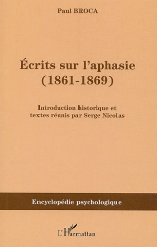 Ecrits sur l'aphasie (1861-1869)