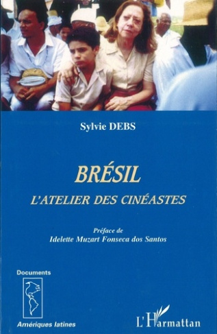 Bresil, l'atelier des cinéastes