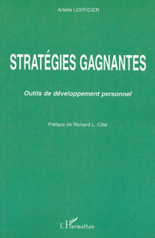 Stratégies gagnantes. Outils de développement personnel
