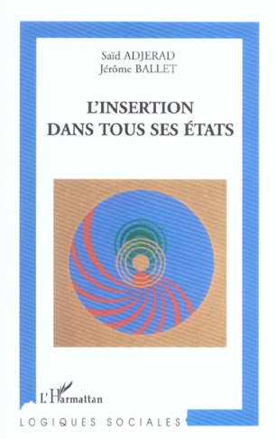 L'insertion dans tous ses états