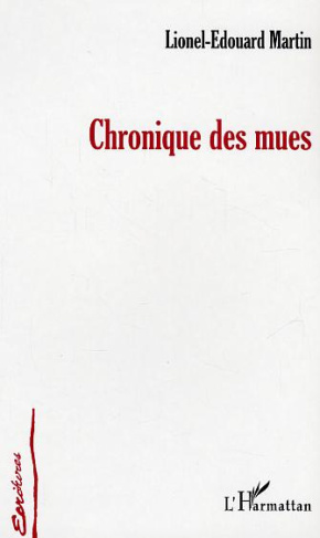 Chronique des mues