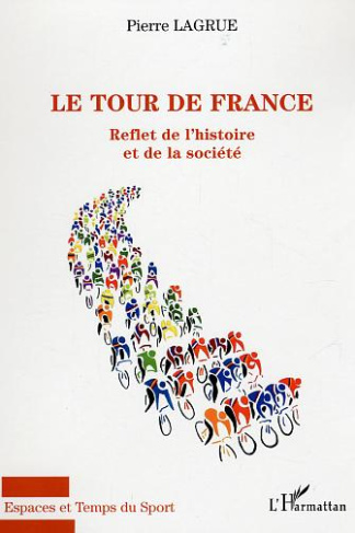 Le tour de France : reflet de l'histoire et de la société