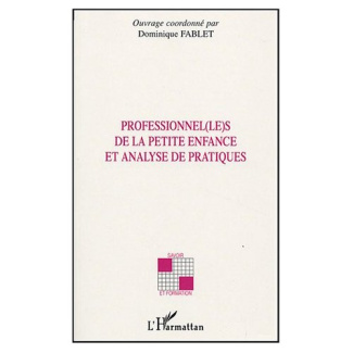 Professionnel(le)s de la petite enfance et analyse de pratiques
