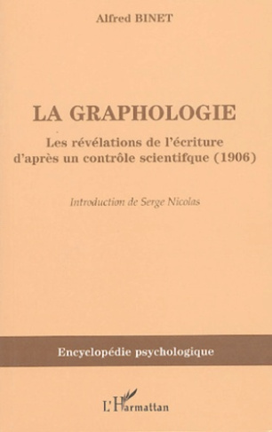 La graphologie. Les révélations de l'écriture d'après un contrôle scientifique (1906)