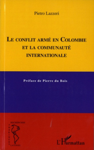 Le conflit armé en Colombie et la communauté internationale