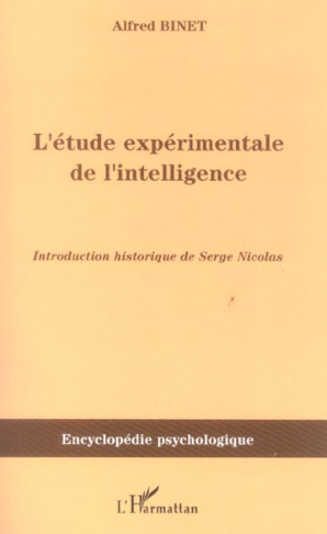 L'étude expérimentale de l'intelligence. (1903)