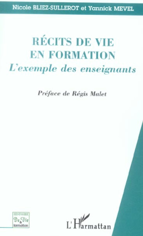 Récits de vie en formation. L'exemple des enseignants