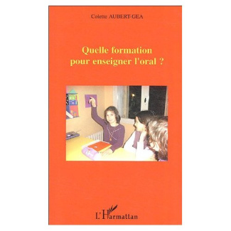 Quelle formation pour enseigner l'oral ?