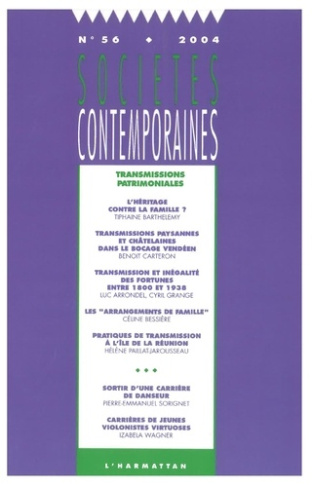 Sociétés contemporaines N° 56, 2004 : Transmissions patrimoniales