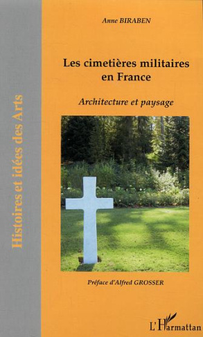 Les cimetières militaires en France. Architecture et paysage