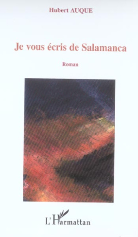 Je vous écris de Salamanca