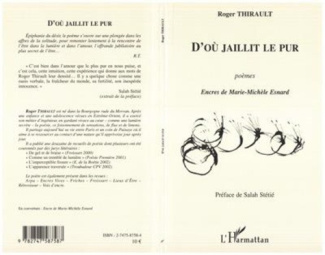 D'où jaillit le pur. Poèmes