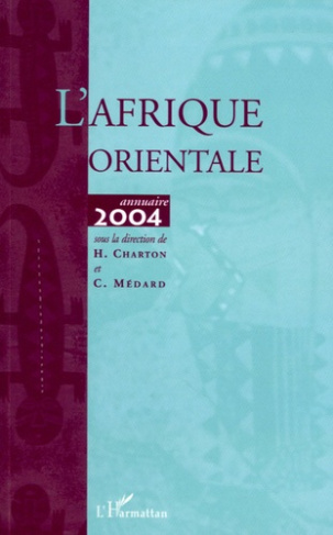 L'Afrique orientale. Annuaire 2004
