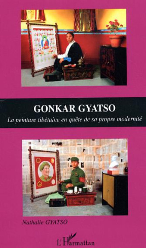 Gonkar Gyatso. La peinture tibétaine en quête de sa propre modernité