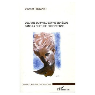 L'oeuvre du philosophe Sénèque dans la culture européenne