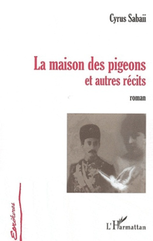 La maison des pigeons et autres récits