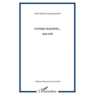 Un poilu raconte... : 1915-1918
