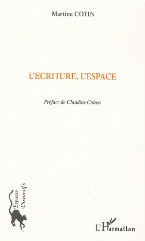 L'écriture, l'espace