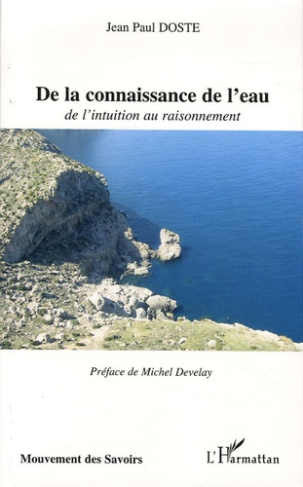 De la connaissance de l'eau. De l'intuition au raisonnement