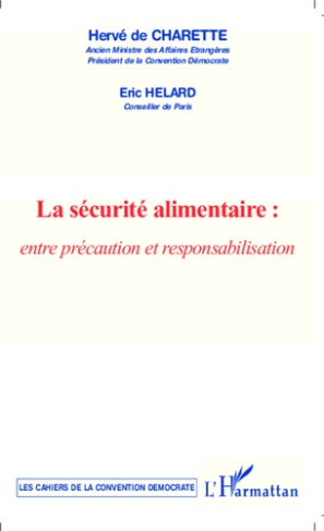 La sécurité alimentaire : entre précaution et responsabilisation