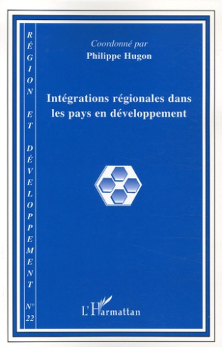 Région et Développement N° 22-2005 : Intégrations régionales dans les pays en développement