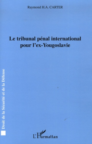 Le tribunal pénal international pour l'ex-Yougoslavie