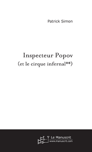 Inspecteur Popov (et le cirque infernal**)