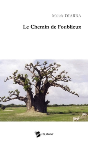 Les chemins de l'oublieux