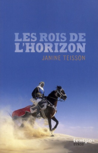Les rois de l'horizon
