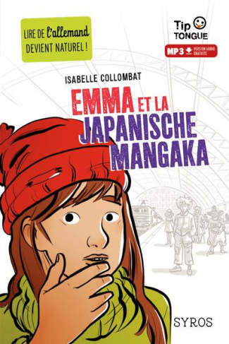 Emma et la japanische mangaka. Textes en français et en allemand