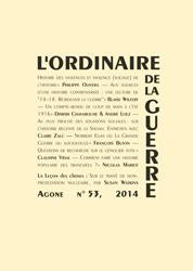 Agone N° 53, 2014 : L'ordinaire de la guerre