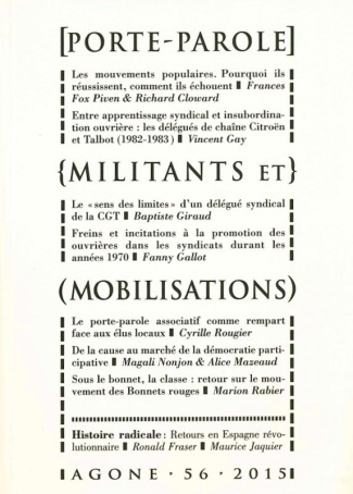 Agone N° 56, 2015 : Porte-parole, militants et mobilisations