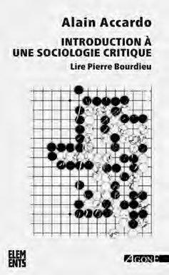Introduction à une sociologie critique. Lire Pierre Bourdieu, 4e édition actualisée