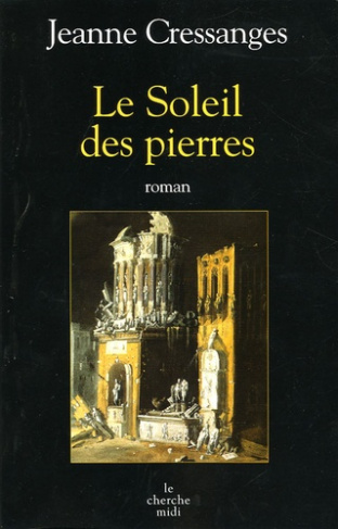 Le soleil des pierres