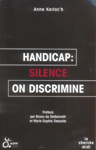 Handicap : silence on discrimine